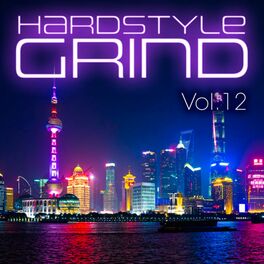 Album cover of Hardstyle Grind, Vol. 12