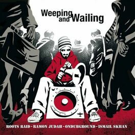 Album cover of Weeping & Wailing