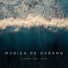 Album cover of Música De Oceáno: Himno Del Mar