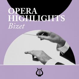 Album picture of Opera Highlights Bizet