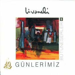 Album cover of Bütüneserleri, Vol. 6 (Günlerimiz)