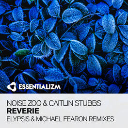 Album cover of Reverie (The Remixes)