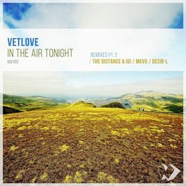 Album cover of In the Air Tonight: Remixes, Pt. 2