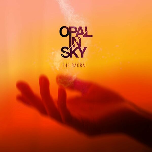 Opal In Sky - The Sacral [single] (2023)