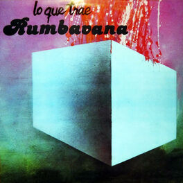 Album cover of Lo Que Trae Rumbavana (Remasterizado)