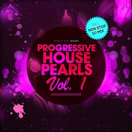 Album cover of Progressive House Pearls, Vol. 1