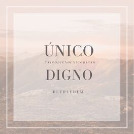 Album cover of Unico Digno