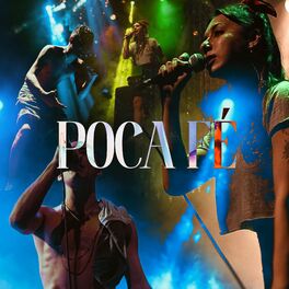Album cover of Poca Fé