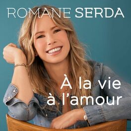 Album cover of A la vie à l'amour