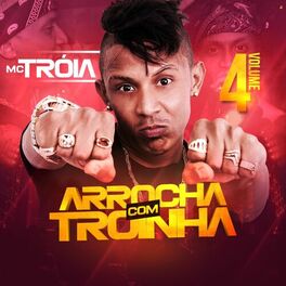 Album cover of Arrocha Com Troinha, Vol. 4