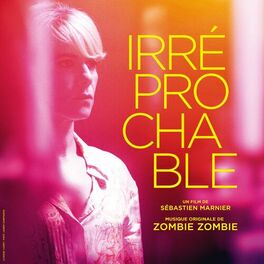 Album cover of Irréprochable (Bande originale du film de Sébastien Marnier)