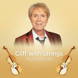 Album cover of Cliff with Strings - My Kinda Life
