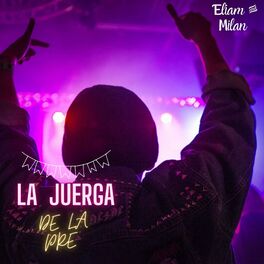 Album cover of LA JUERGA DE LA PRE