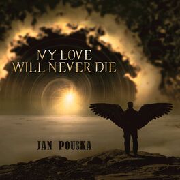 Album cover of My Love Will Never Die (From 