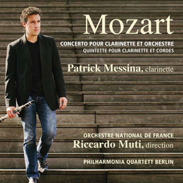 Album picture of Mozart: Concerto pour clarinette et orchestre, K. 622 - Quintette pour clarinette et cordes, K.581