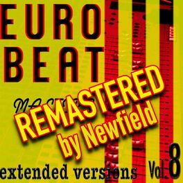 Album cover of Eurobeat Masters Vol.8 - Remastered by Newfield