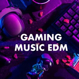 Album cover of Gaming Music EDM