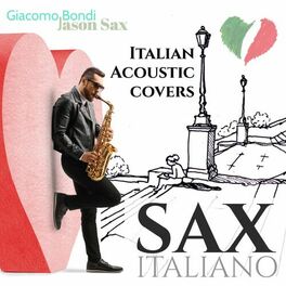 Album cover of Sax Italiano: Italian Acoustic Covers