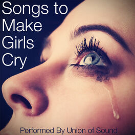 Album cover of Music to Make Girls Cry