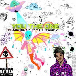 Album cover of You The One (feat. Lil Tracy)