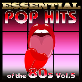 Album cover of Essential Pop Hits of the 80s-Vol.5