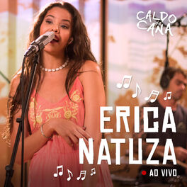 Album cover of Erica Natuza no Caldo de Cana, Vol. 2 (Ao Vivo)