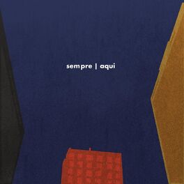 Album cover of Sempre | Aqui