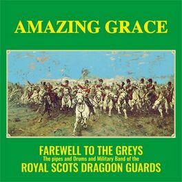 Album cover of Amazing Grace: Farewell to the Greys