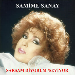 Album cover of Sarsam Diyorum / Seviyor