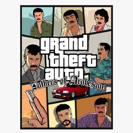 Album cover of GTA Fathers of Arabesque