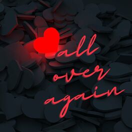 Album cover of Love All Over Again