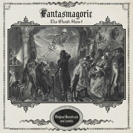 Album cover of Fantasmagorie The Ghost Show -Original Soundtrack-