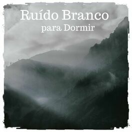Album cover of Ruído Branco para Dormir