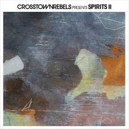 Album cover of Crosstown Rebels Present Spirits II