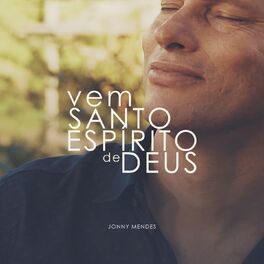 Album cover of Vem, Santo Espírito de Deus