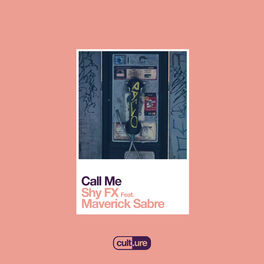 Album cover of Call Me (feat. Maverick Sabre)