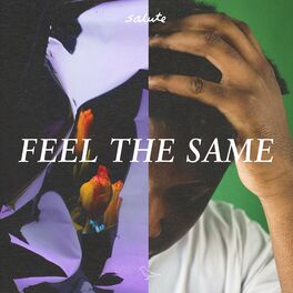 Album cover of Feel The Same