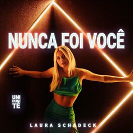 Album cover of Nunca Foi Você (Uni Duni Tê)