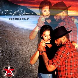 Album cover of Haz Como el Mar (feat. Damian the Lion)