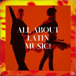 Album cover of All About Latin Music!