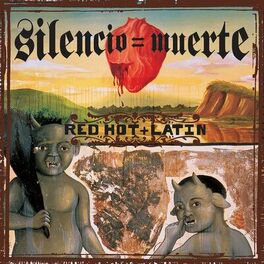 Album picture of Red Hot + Latin: Silencio = Muerte