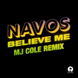 Album cover of Believe Me (MJ Cole Remix)