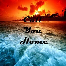 Album cover of Call You Home (feat. Kelvin Jones)