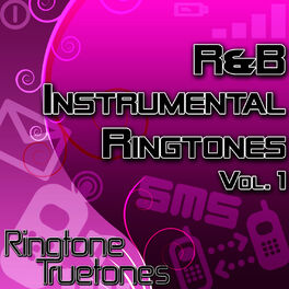 Album cover of R&B Instrumental Ringtones Vol. 1 - The Greatest R&B Ringtone Hits