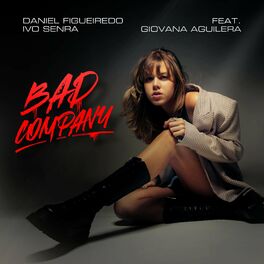 Album cover of Bad Company (feat. Giovana Aguilera)