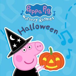 Album cover of Peppa Pig Nursery Rhymes: Halloween