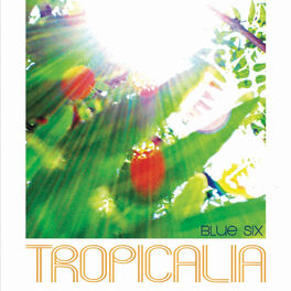Album cover of Tropicalia