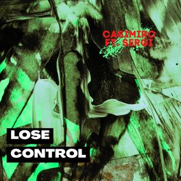 Album cover of Lose Control (feat. Sergi) [Special Version]
