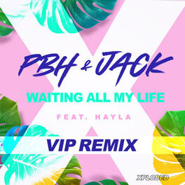 Album cover of Waiting All My Life (PBH & Jack VIP Remix)