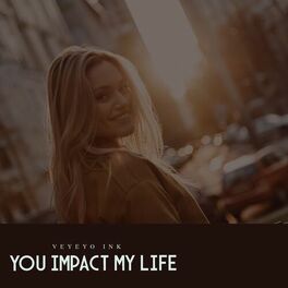 Album cover of You Impact My Life